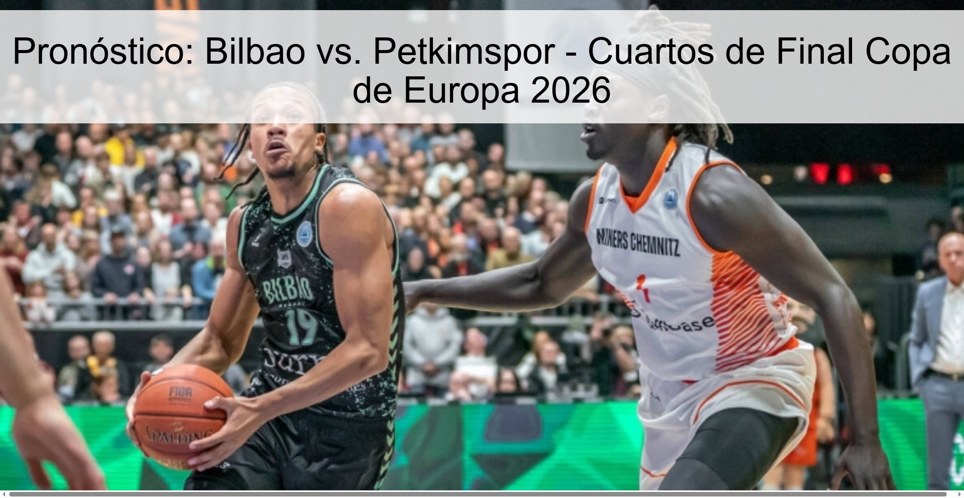Prediction: Bilbao vs. Petkimspor - European Cup Quarterfinals 2026