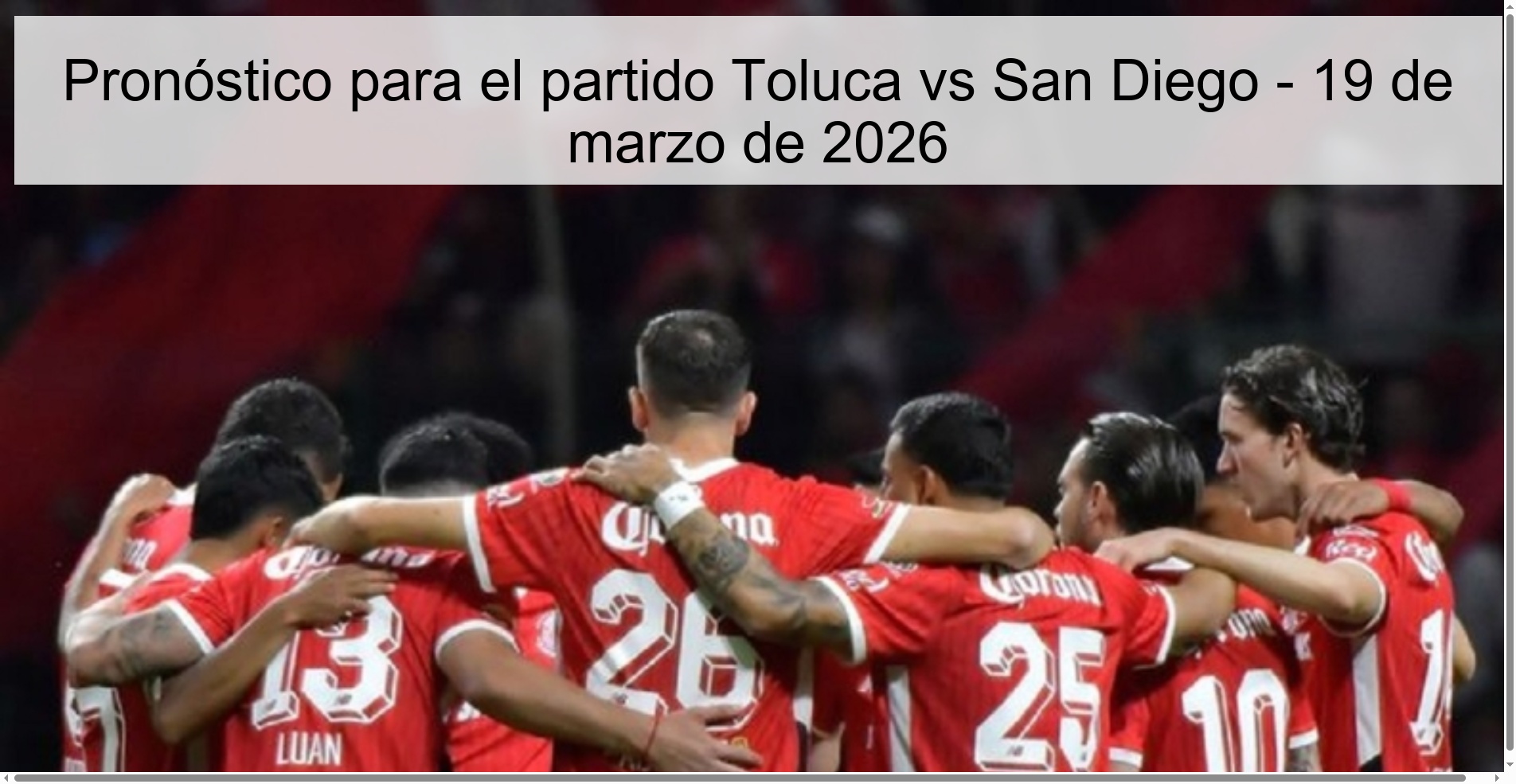 Prediction for the match Toluca vs San Diego - March 19, 2026