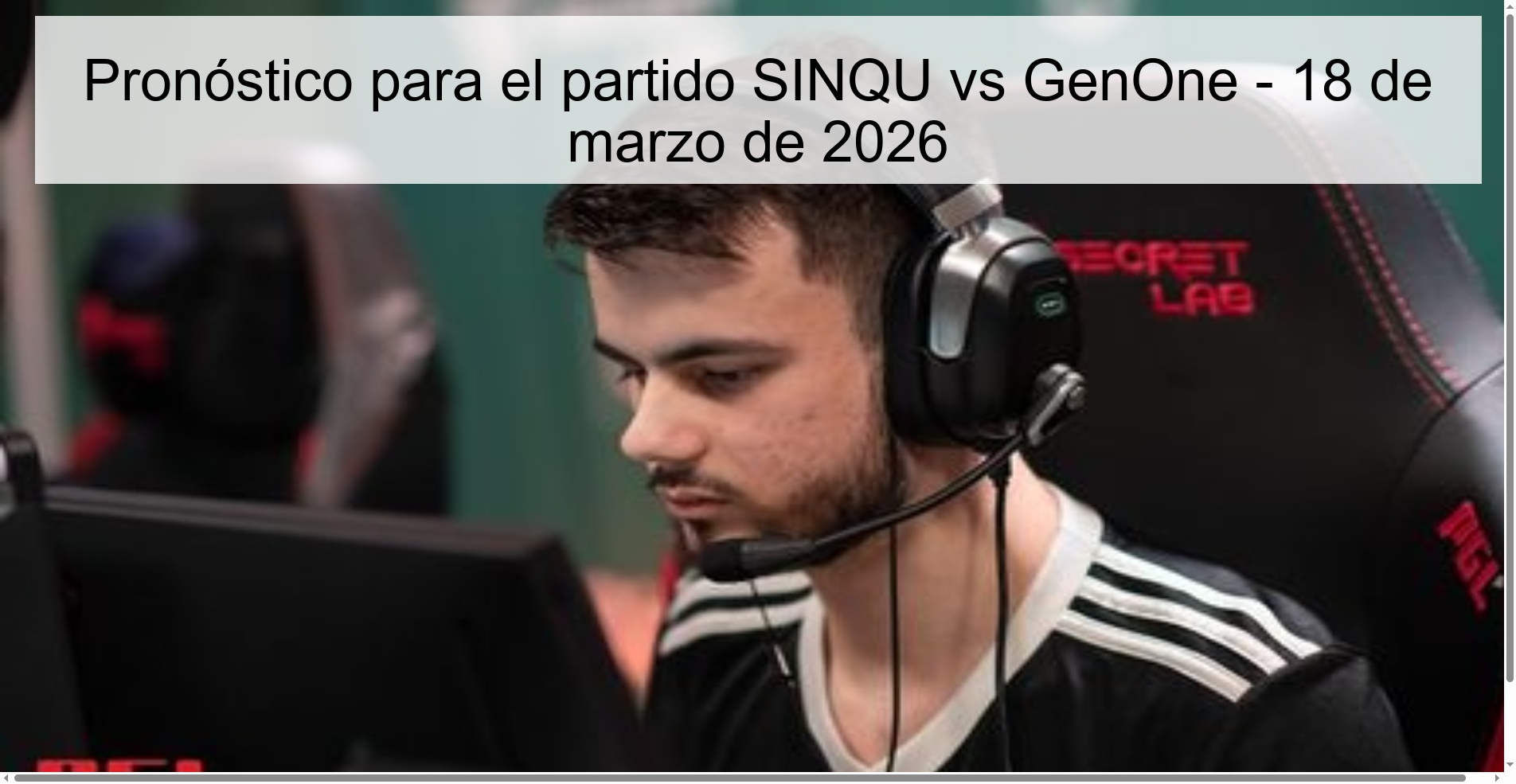 Prediction for the SINQU vs GenOne match – March 18, 2026