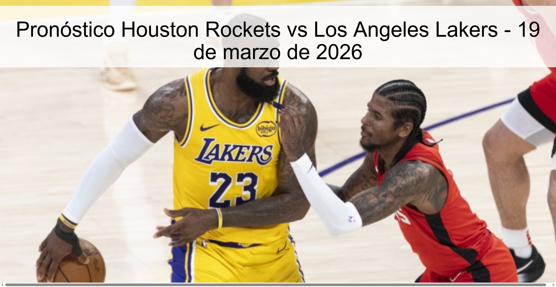 Pronóstico Houston Rockets vs Los Angeles Lakers - 19 de marzo de 2026