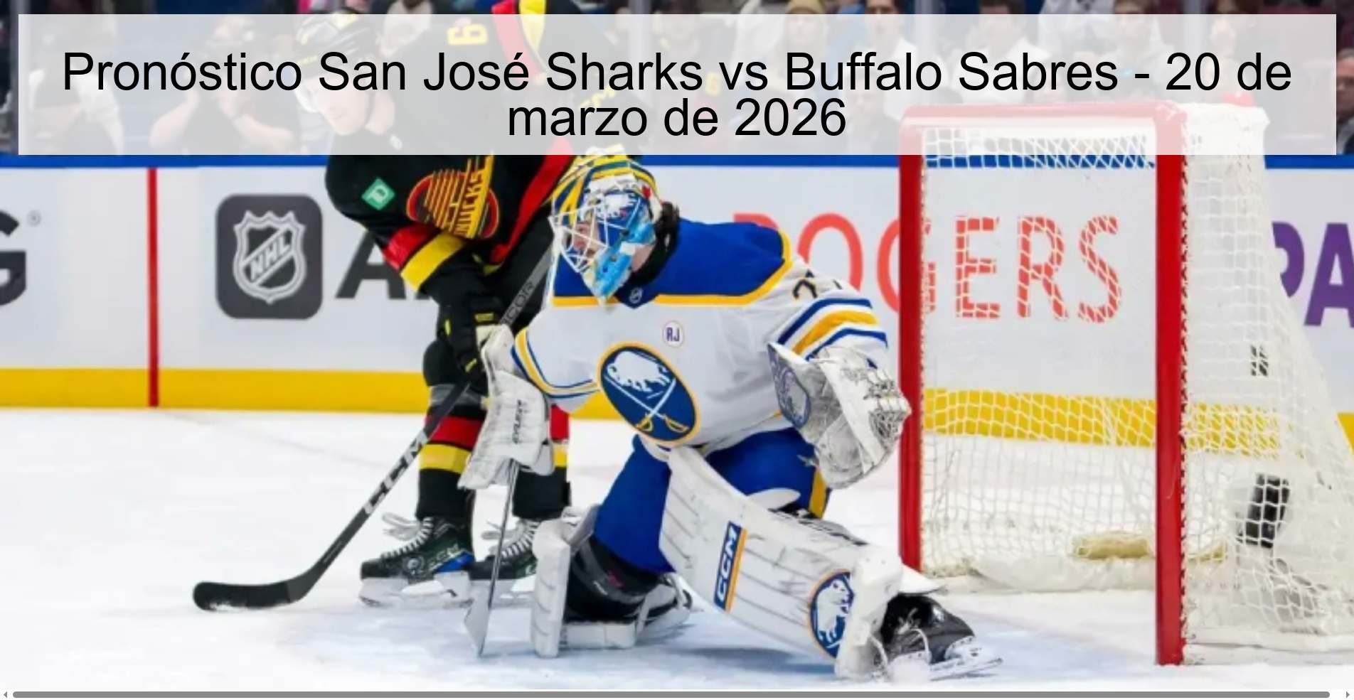 Pronóstico San José Sharks vs Buffalo Sabres - 20 de marzo de 2026
