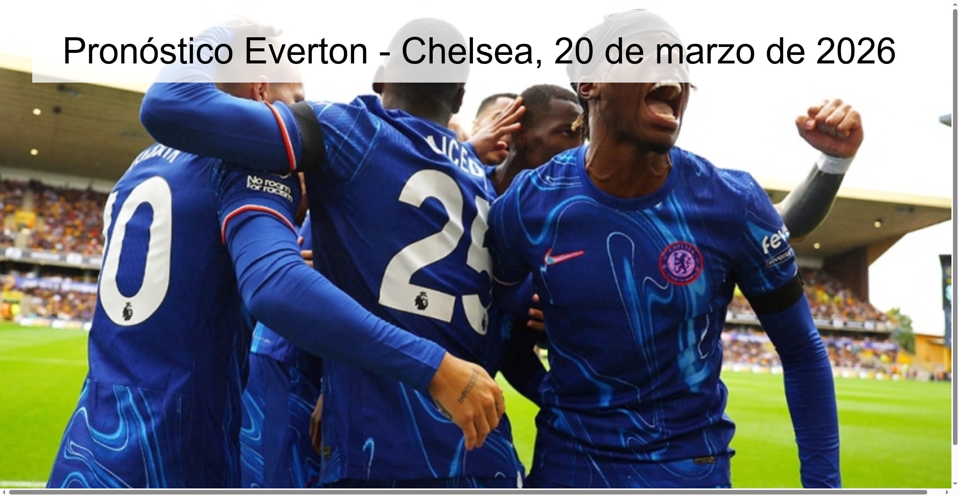 Everton - Chelsea Prediction, March 20, 2026