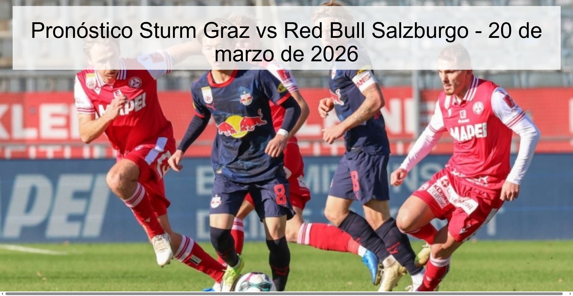 Sturm Graz vs Red Bull Salzburg Prediction – March 20, 2026
