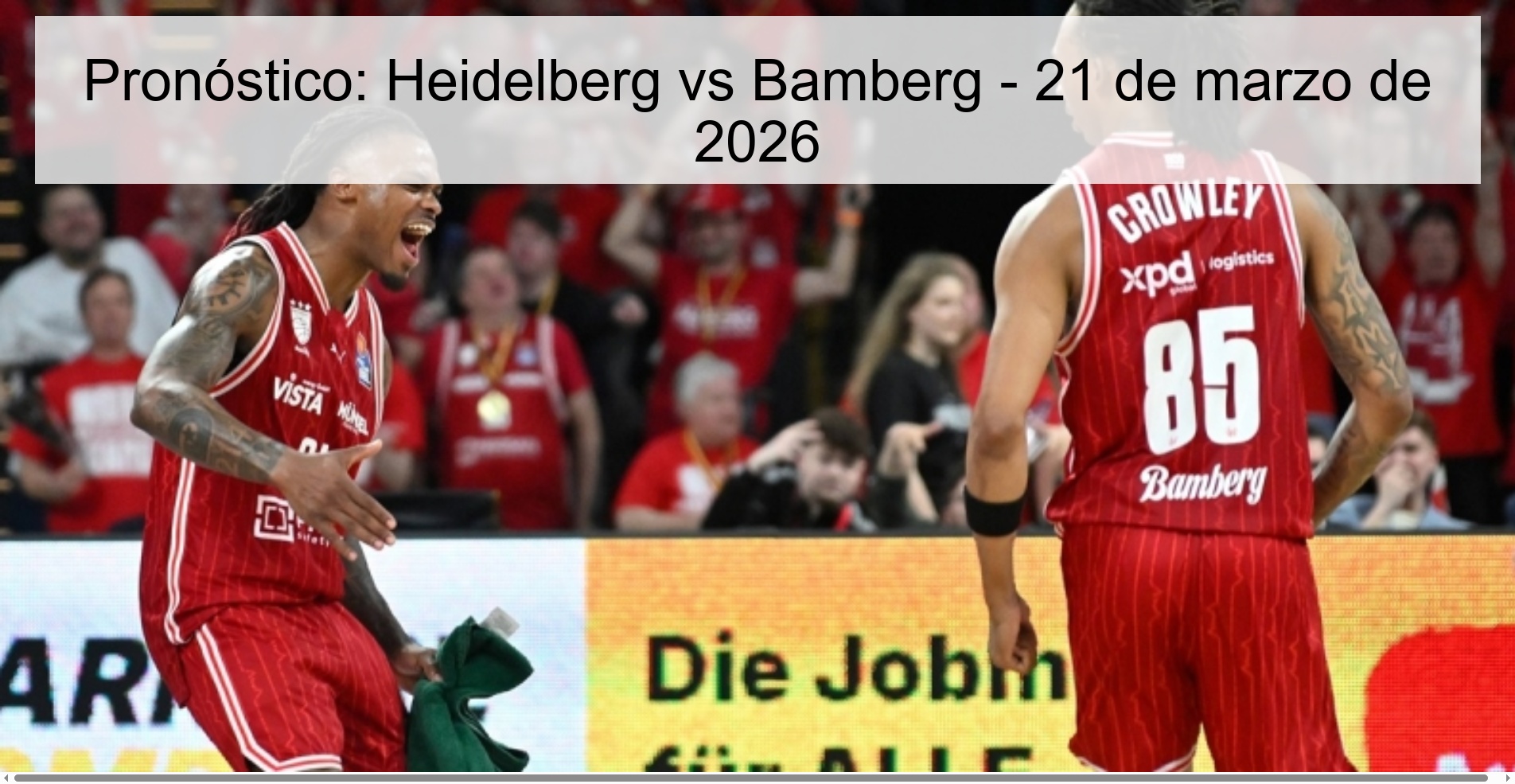 Prediction: Heidelberg vs Bamberg – March 21, 2026