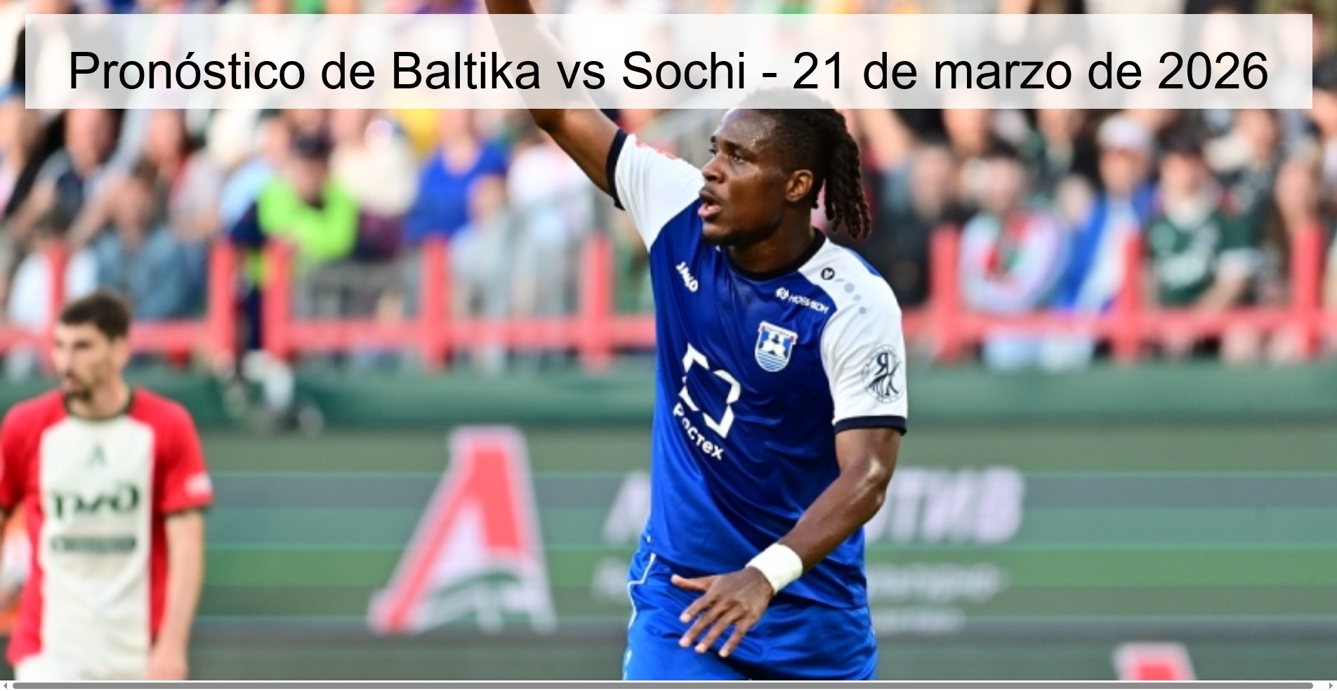 Baltika vs Sochi Prediction – March 21, 2026