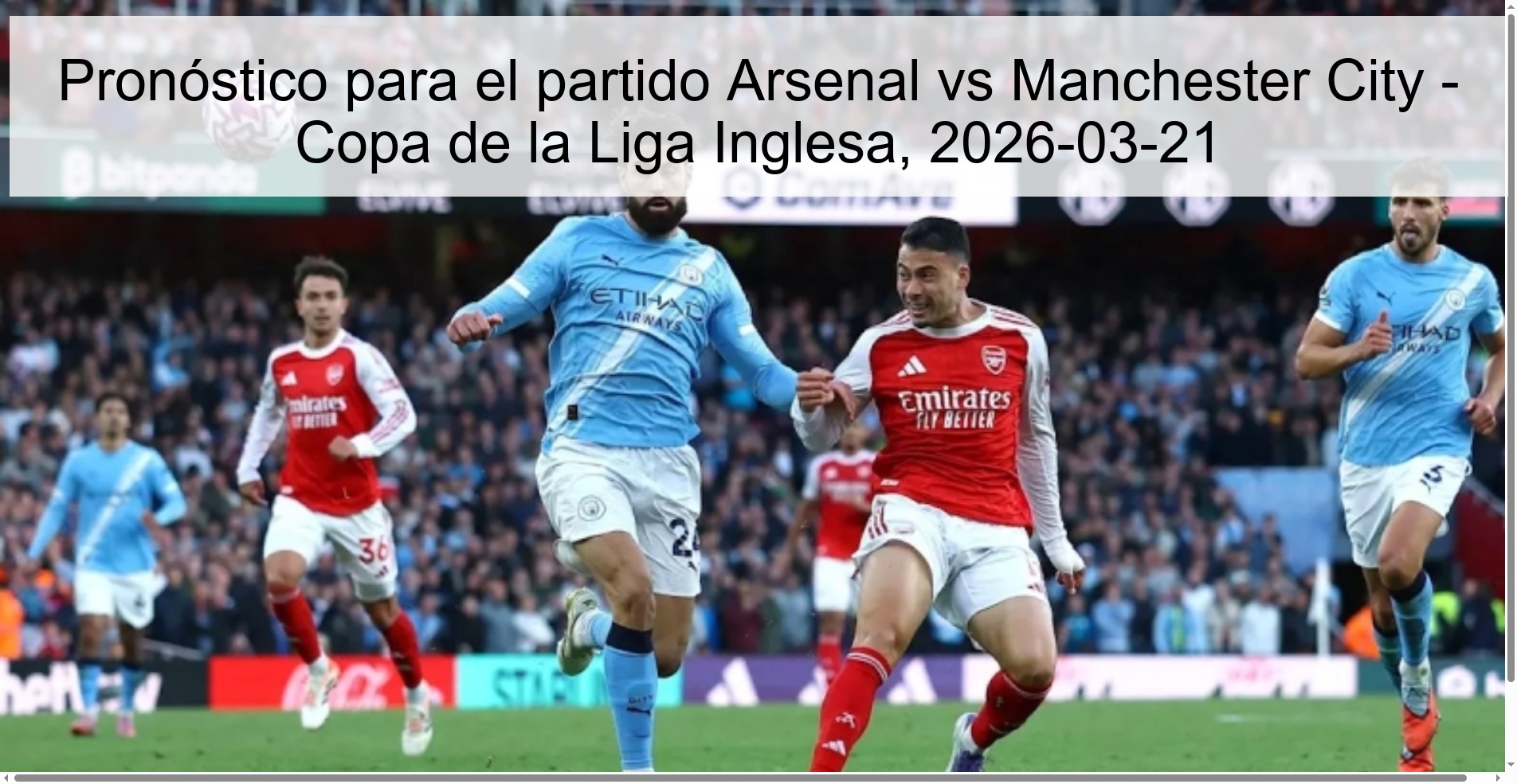 Prediction for the match Arsenal vs Manchester City - English League Cup, 2026-03-21