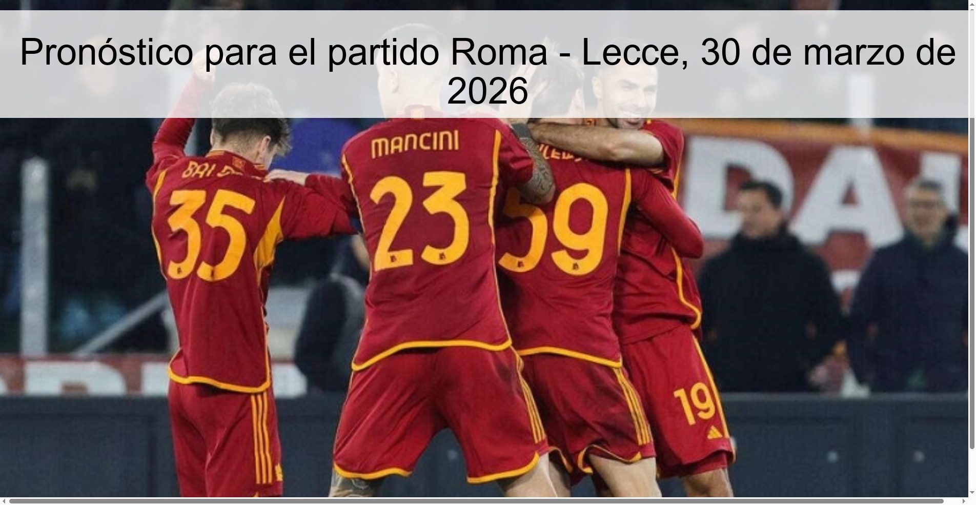 Prediction for the match Rome - Lecce, March 30, 2026