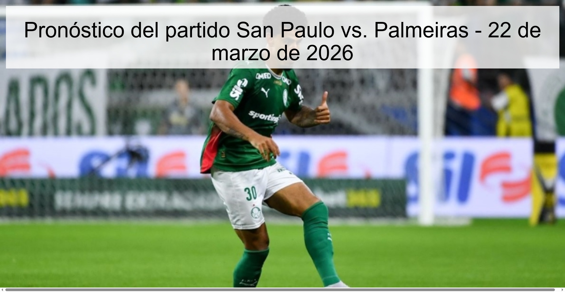 Prediction of the match San Paulo vs. Palmeiras - March 22, 2026