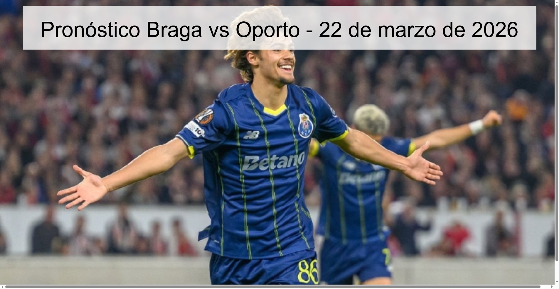 Braga vs Porto Prediction – March 22, 2026