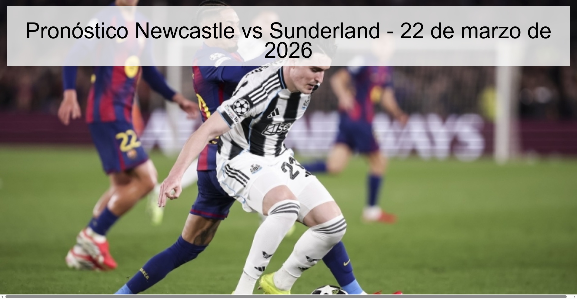 Newcastle vs Sunderland Prediction – March 22, 2026
