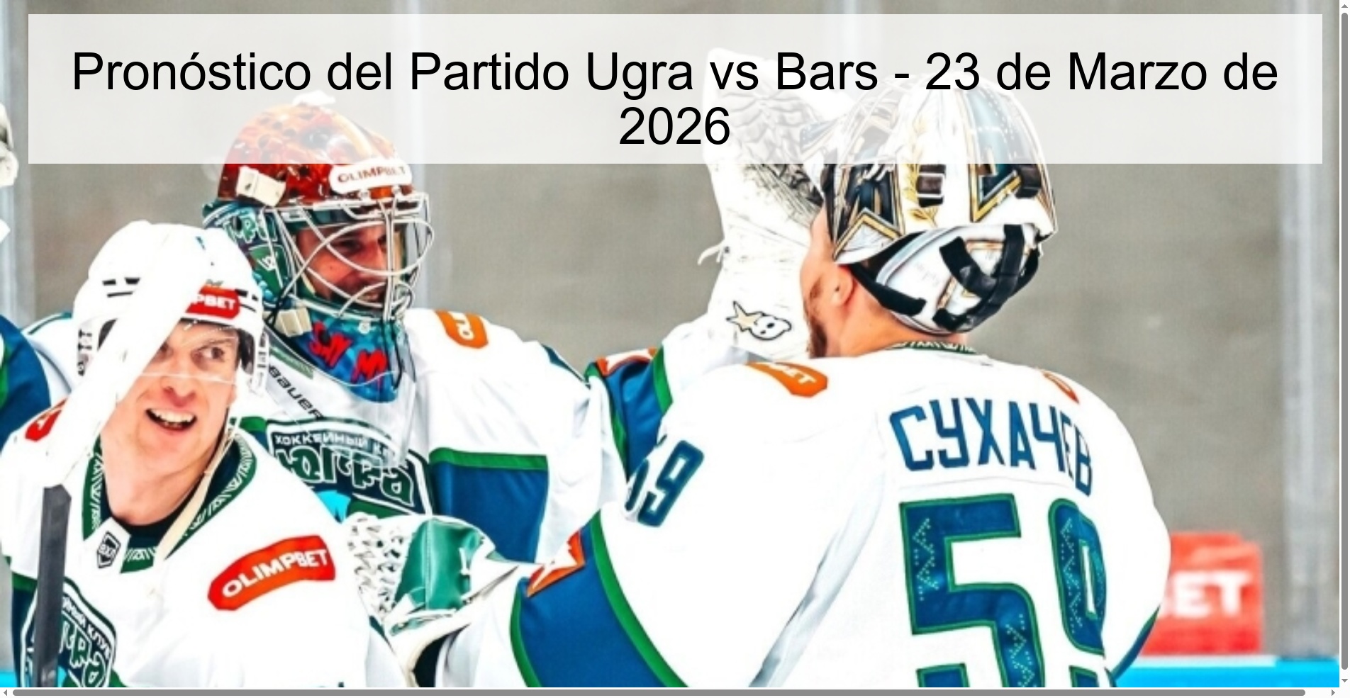 Pronóstico del Partido Ugra vs Bars - 23 de Marzo de 2026