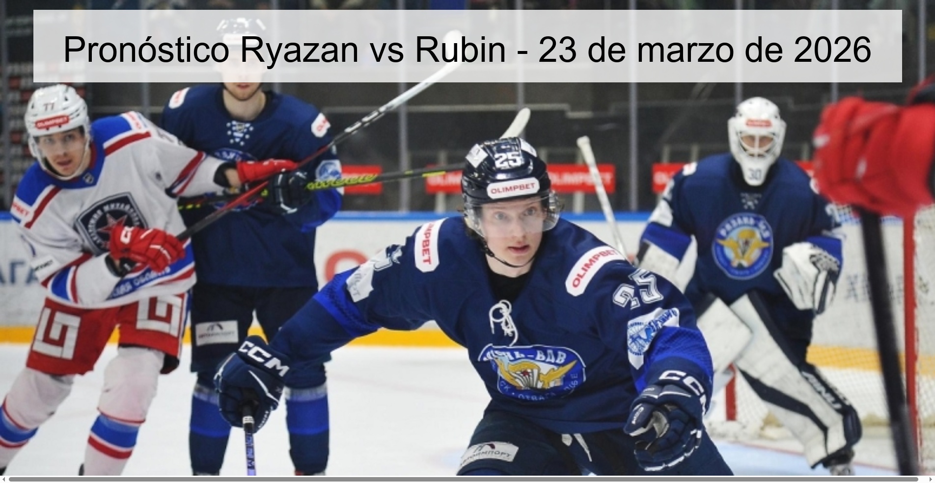 Pronóstico Ryazan vs Rubin - 23 de marzo de 2026