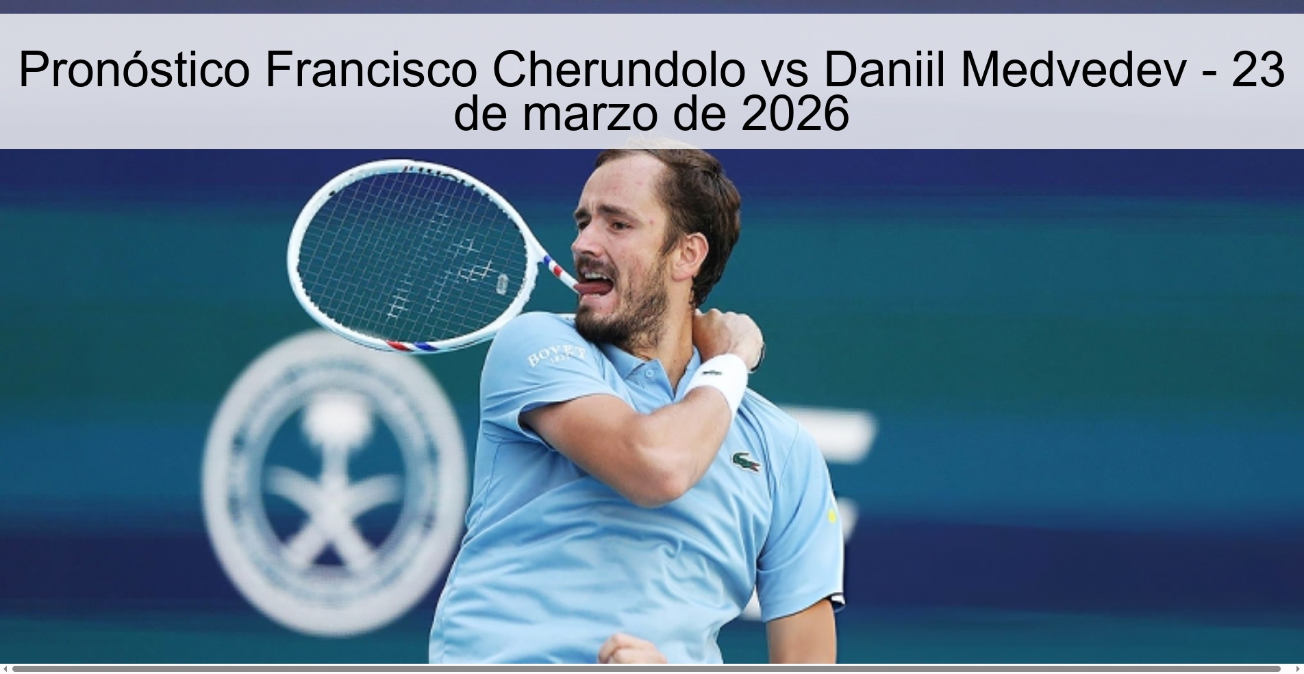 Francisco Cherundolo vs Daniil Medvedev Prediction – March 23, 2026