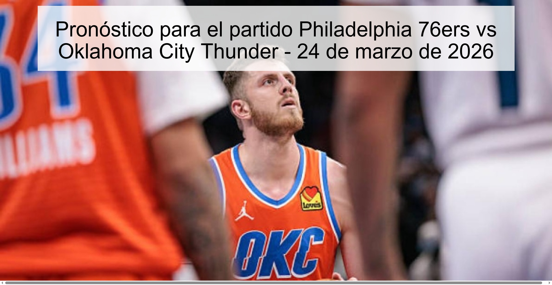 Prediction for the game Philadelphia 76ers vs Oklahoma City Thunder - March 24, 2026