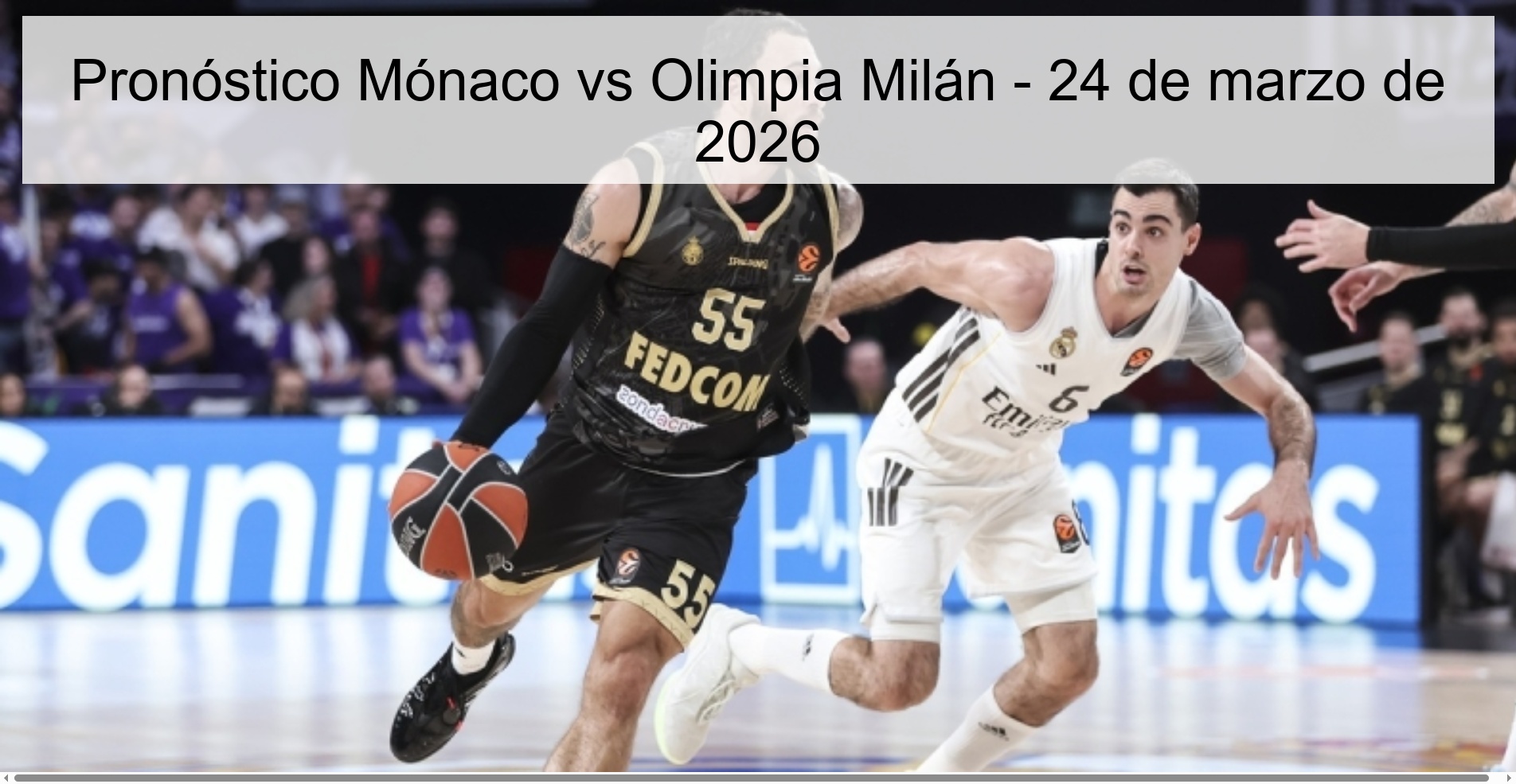 Monaco vs Olimpia Milan Prediction - March 24, 2026