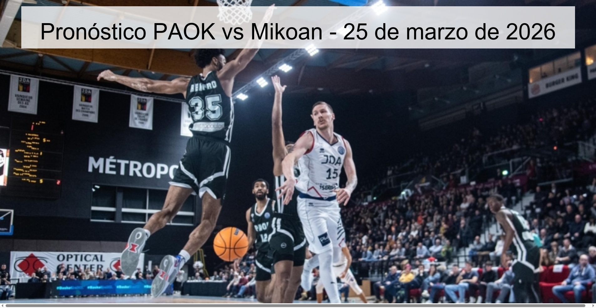 Pronóstico PAOK vs Mikoan - 25 de marzo de 2026