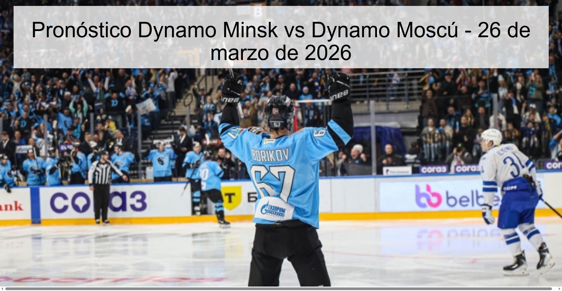 Dynamo Minsk vs Dynamo Moscow Prediction – March 26, 2026