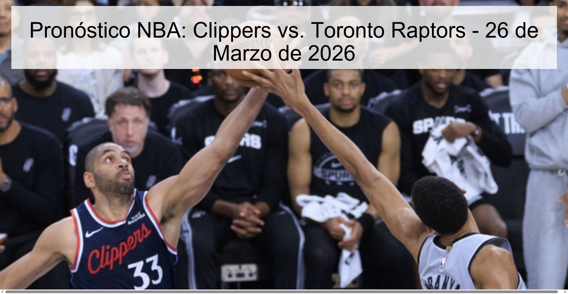 NBA Prediction: Clippers vs. Toronto Raptors - March 26, 2026