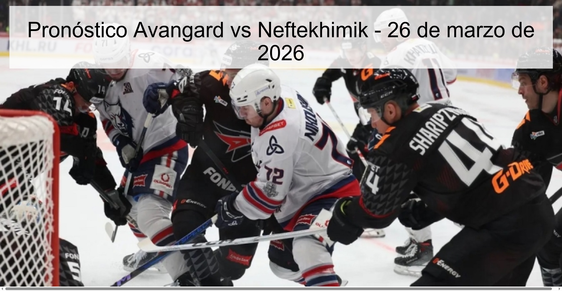 Avangard vs Neftekhimik Prediction – March 26, 2026