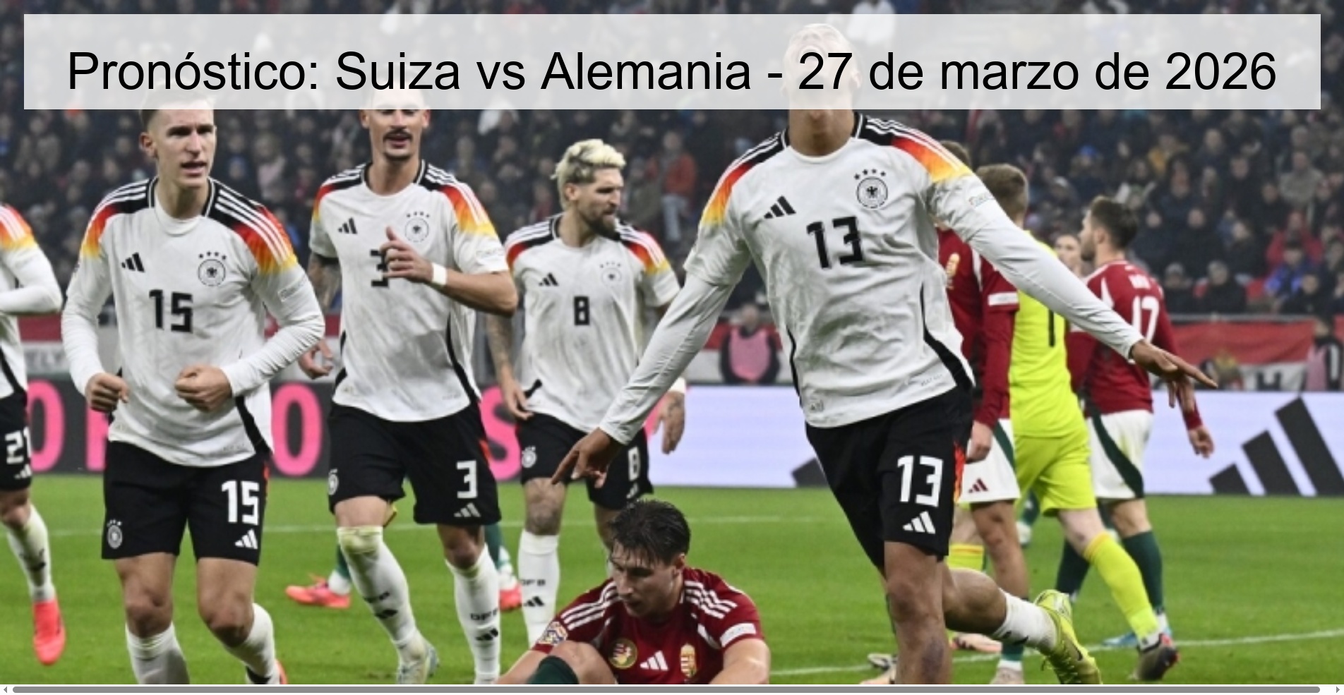 Prediction: Switzerland vs Germany - March 27, 2026
