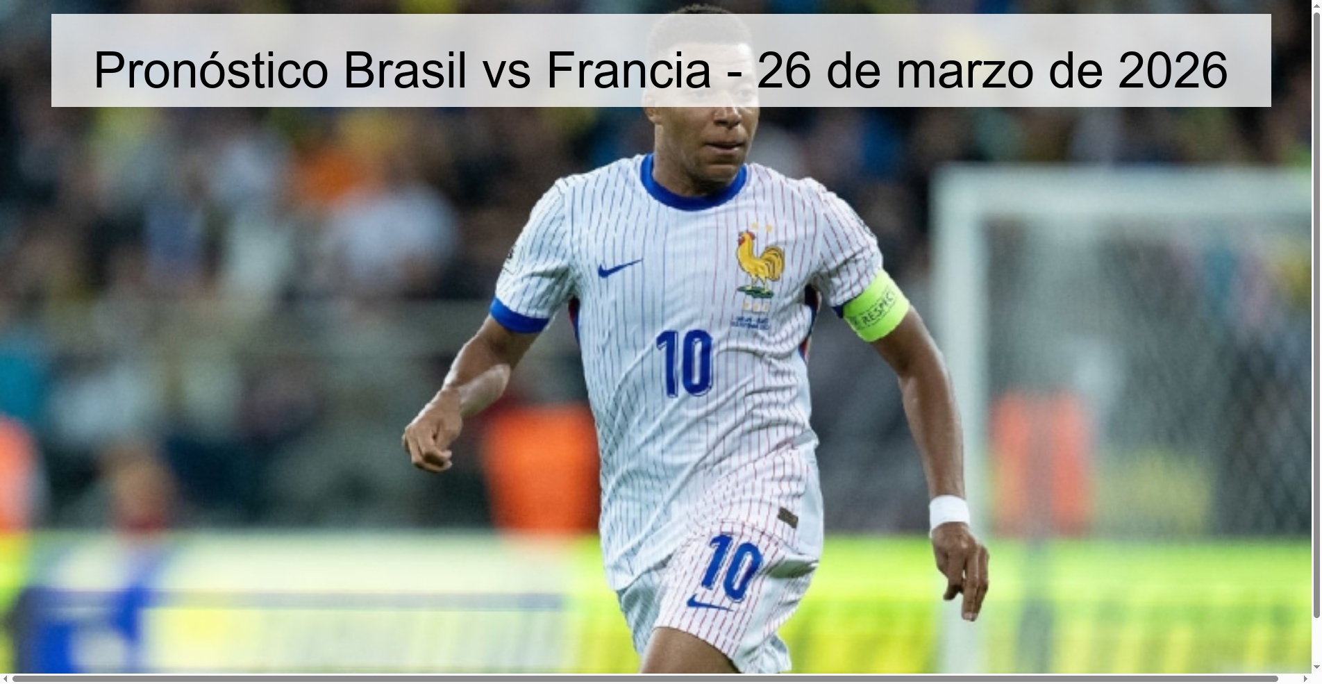 Brazil vs France Prediction - March 26, 2026