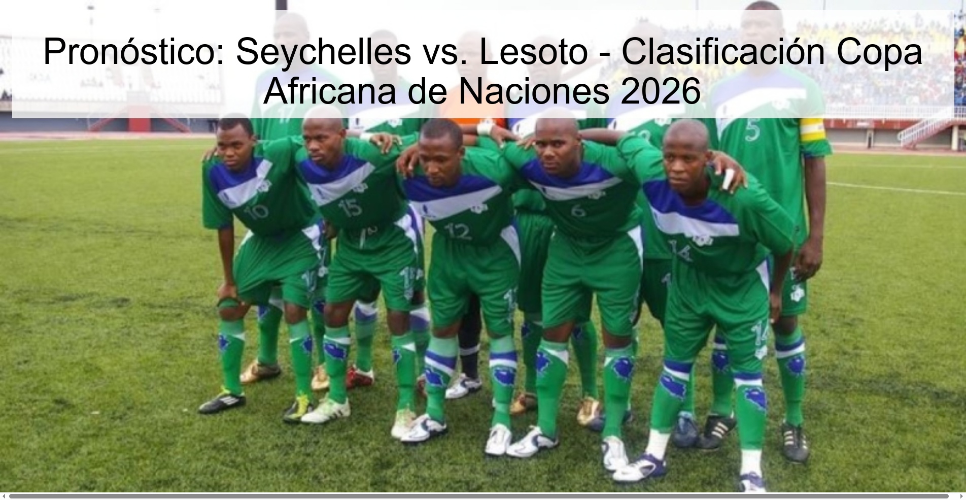 Prediction: Seychelles vs. Lesotho - African Cup of Nations Qualification 2026