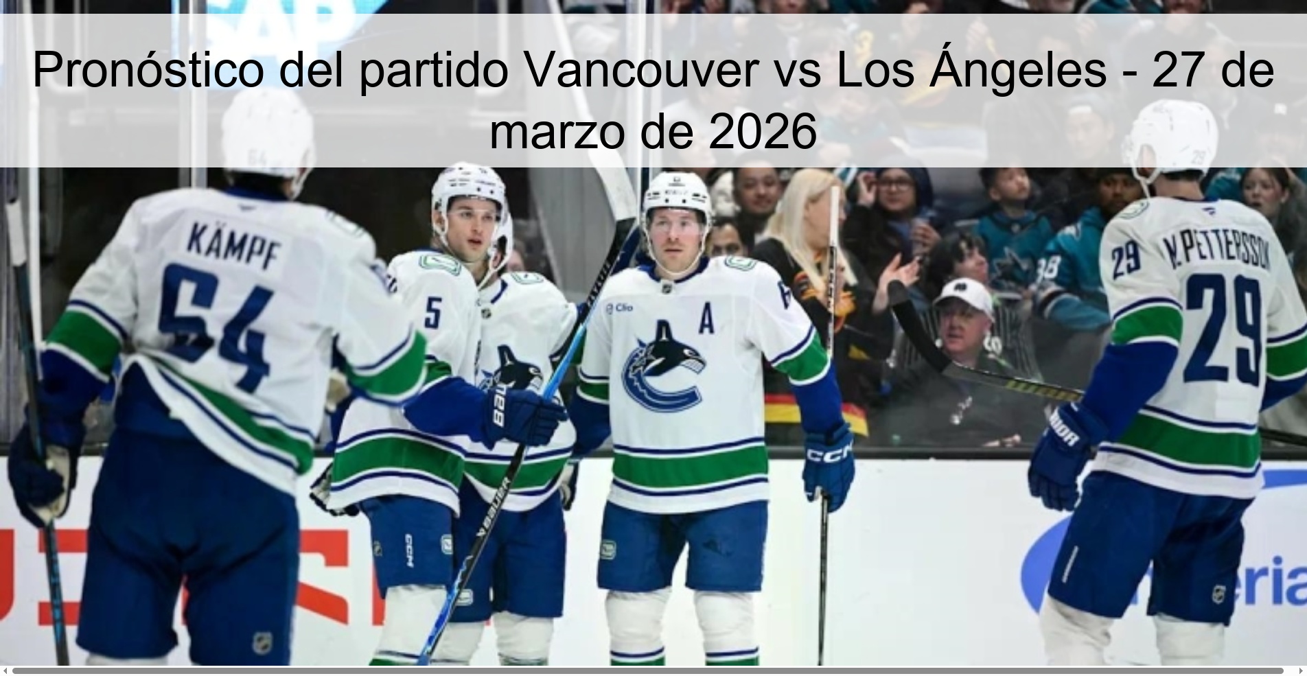 Vancouver vs Los Angeles Prediction – March 27, 2026