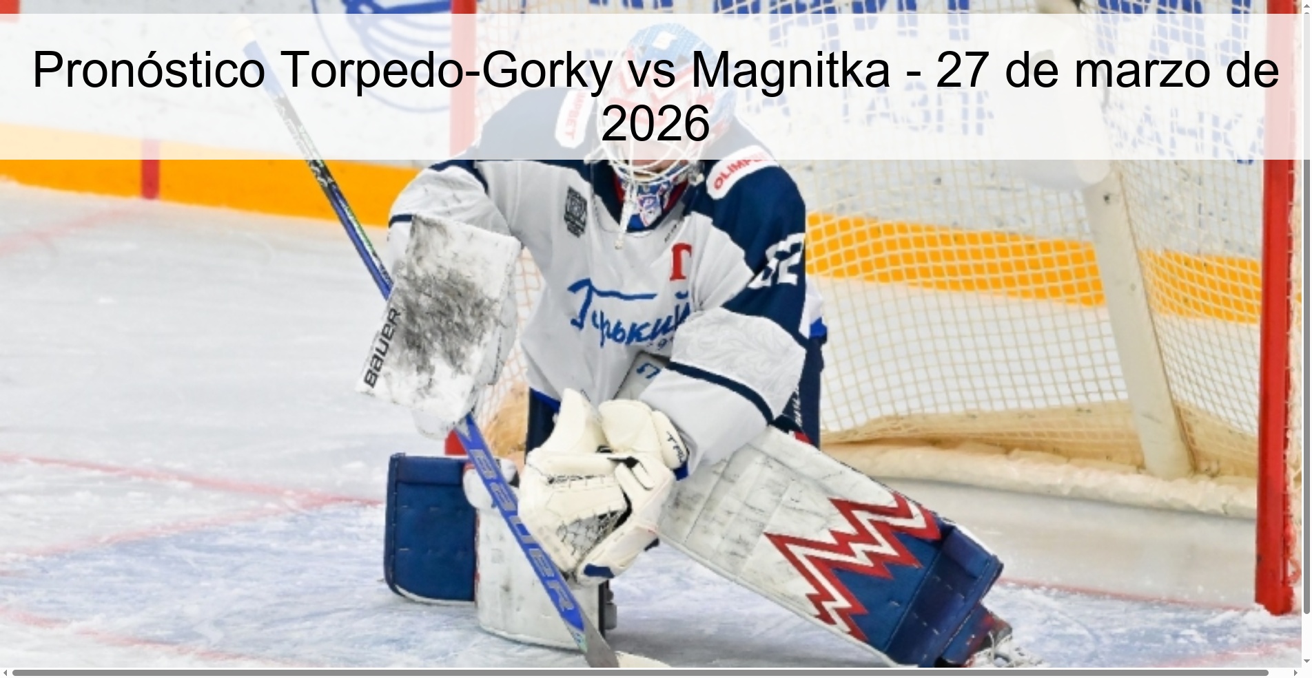 Pronóstico Torpedo-Gorky vs Magnitka - 27 de marzo de 2026