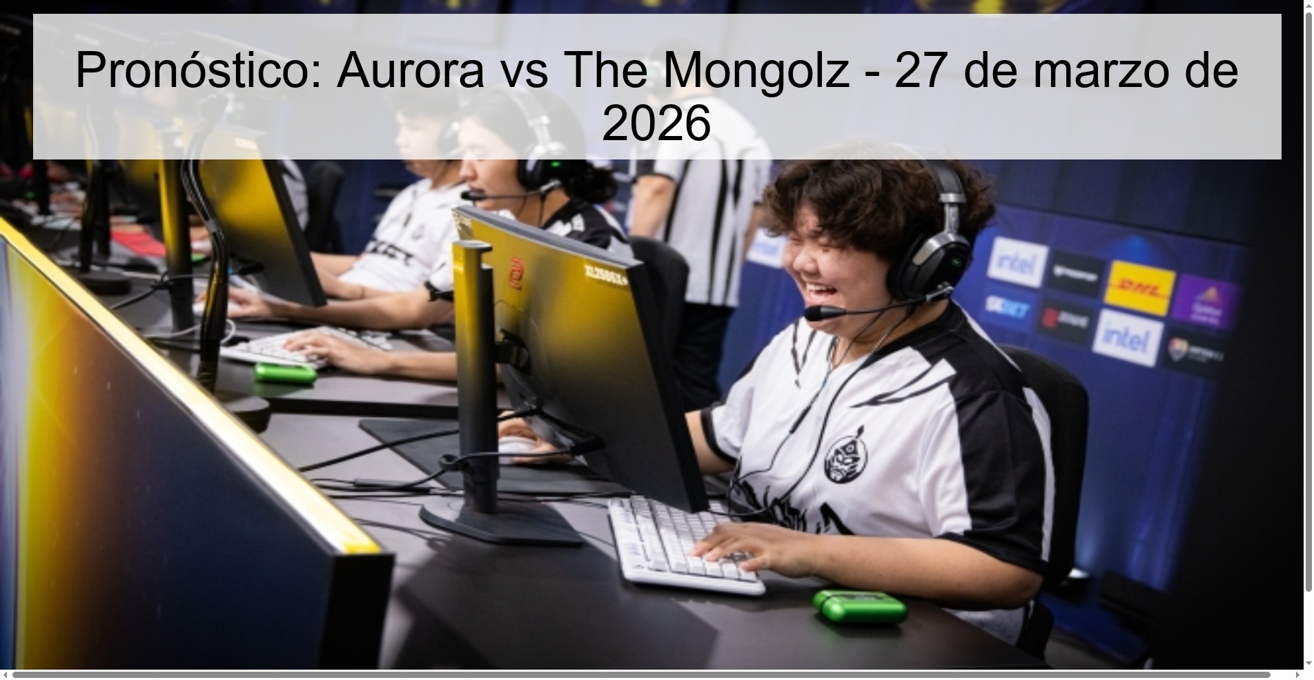 Prediction: Aurora vs The Mongolz – March 27, 2026