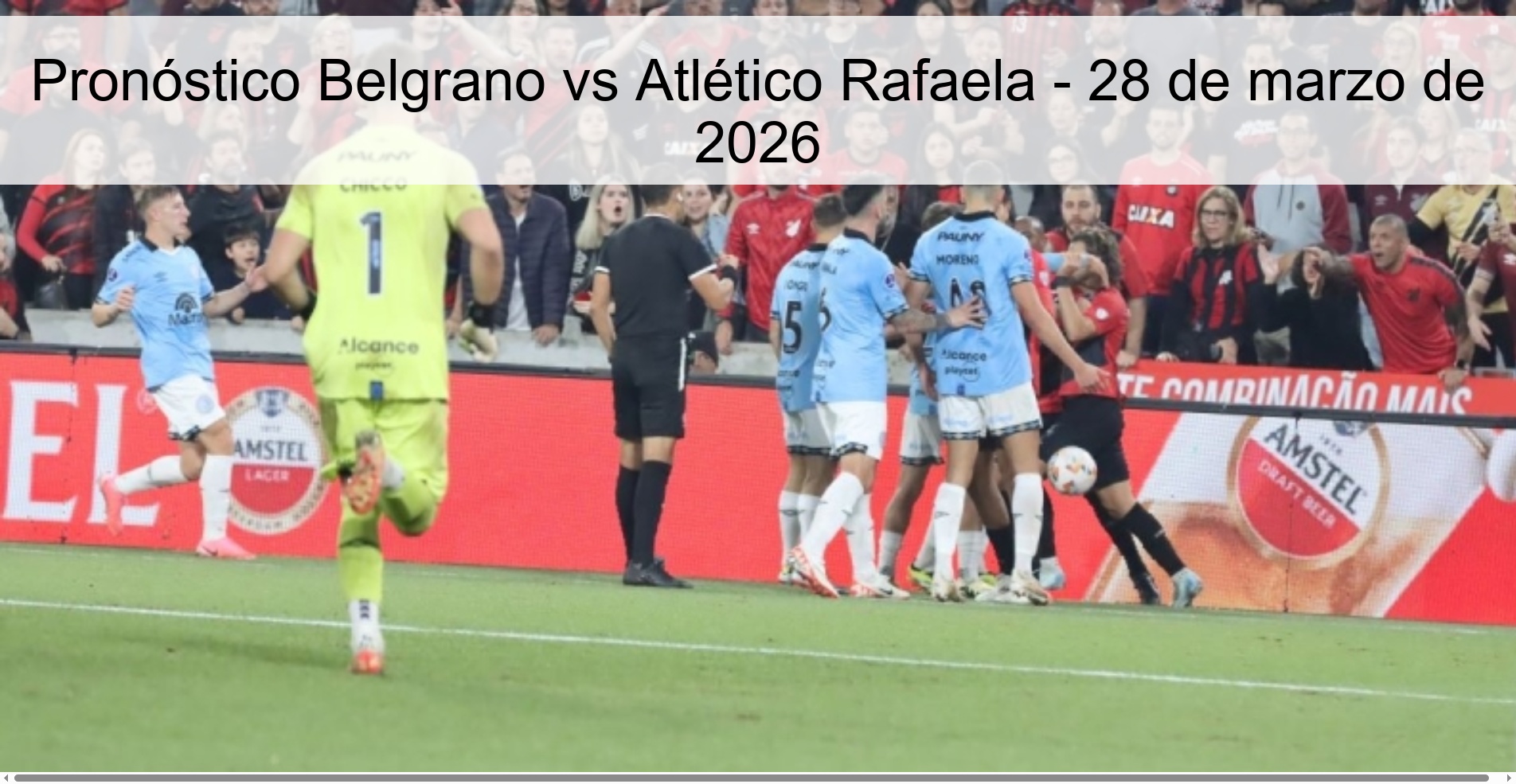Belgrano vs Atlético Rafaela Prediction - March 28, 2026