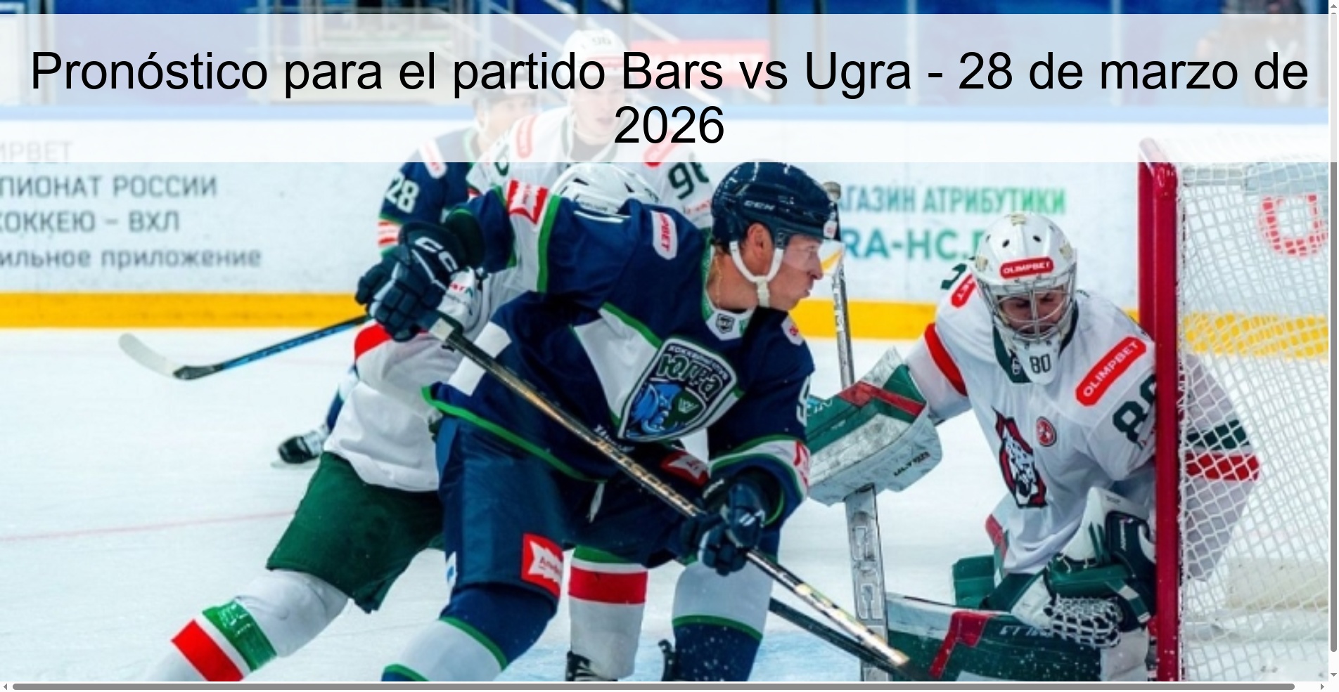 Prediction for the match Bars vs Ugra - March 28, 2026