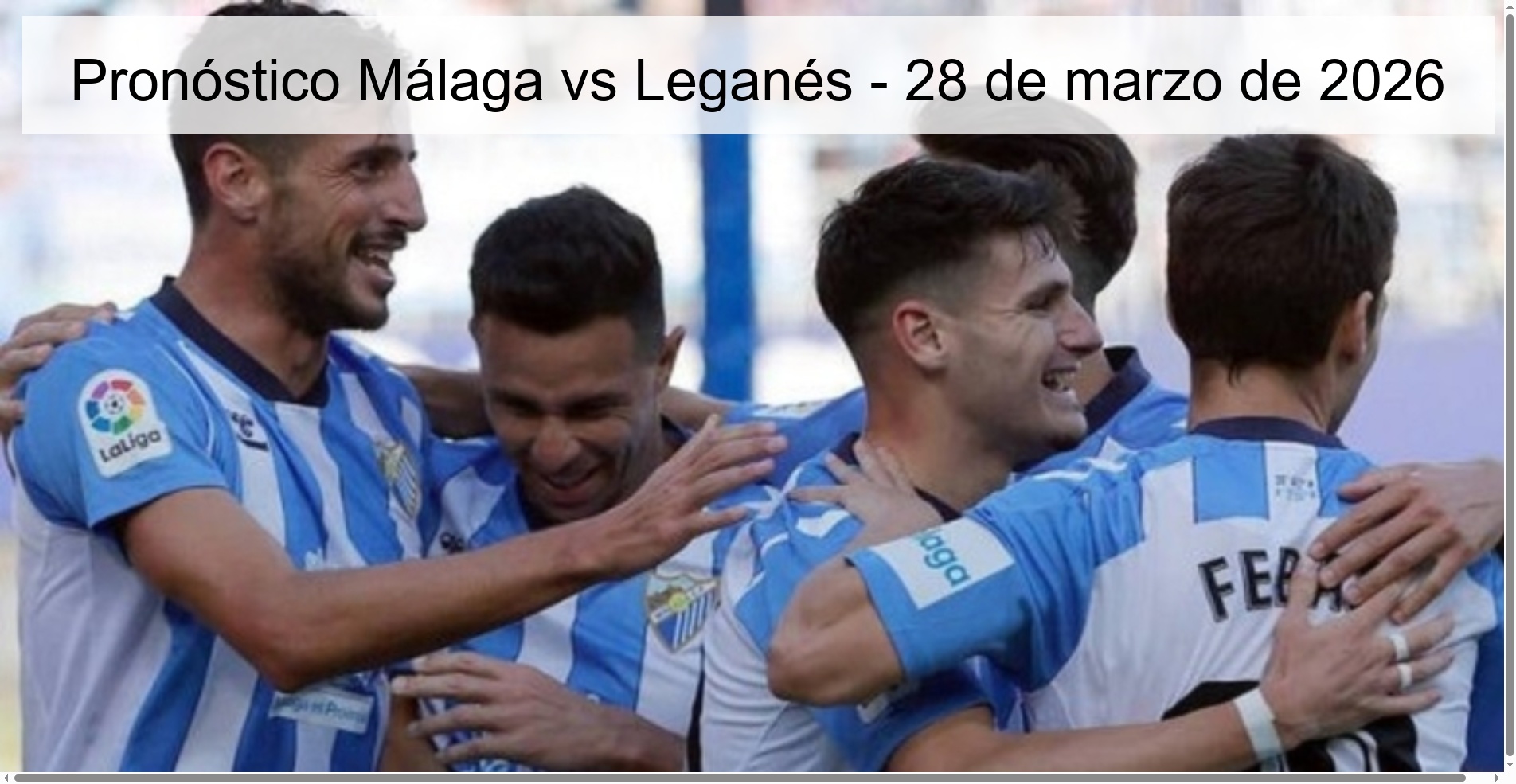 Pronóstico Málaga vs Leganés - 28 de marzo de 2026