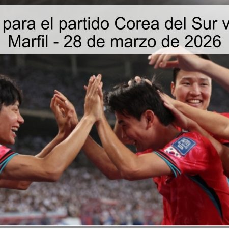 Pronóstico para el partido Corea del Sur vs Costa de Marfil – 28 de marzo de 2026