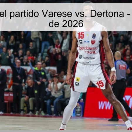 Pronóstico del partido Varese vs. Dertona – 28 de Marzo de 2026