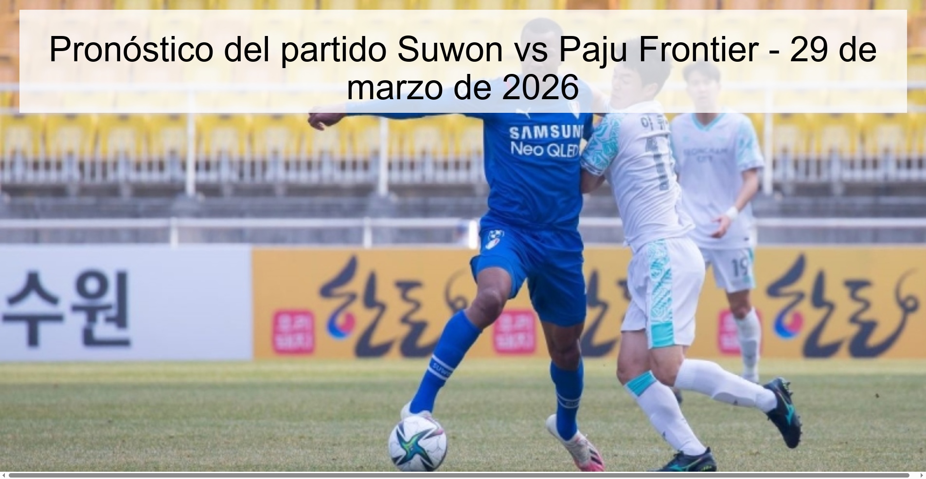 Suwon vs Paju Frontier Prediction – March 29, 2026