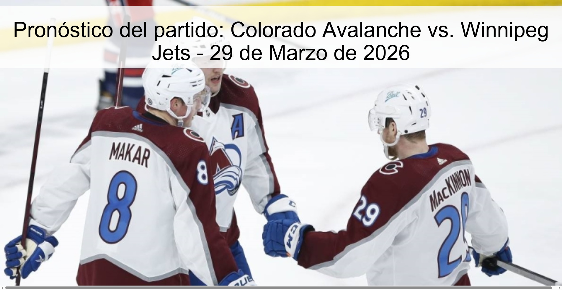 Game Prediction: Colorado Avalanche vs. Winnipeg Jets - March 29, 2026
