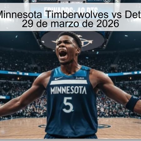 Pronóstico Minnesota Timberwolves vs Detroit Pistons – 29 de marzo de 2026