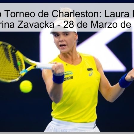 Pronóstico Torneo de Charleston: Laura Pigossi vs. Katarina Zavacka – 28 de Marzo de 2026
