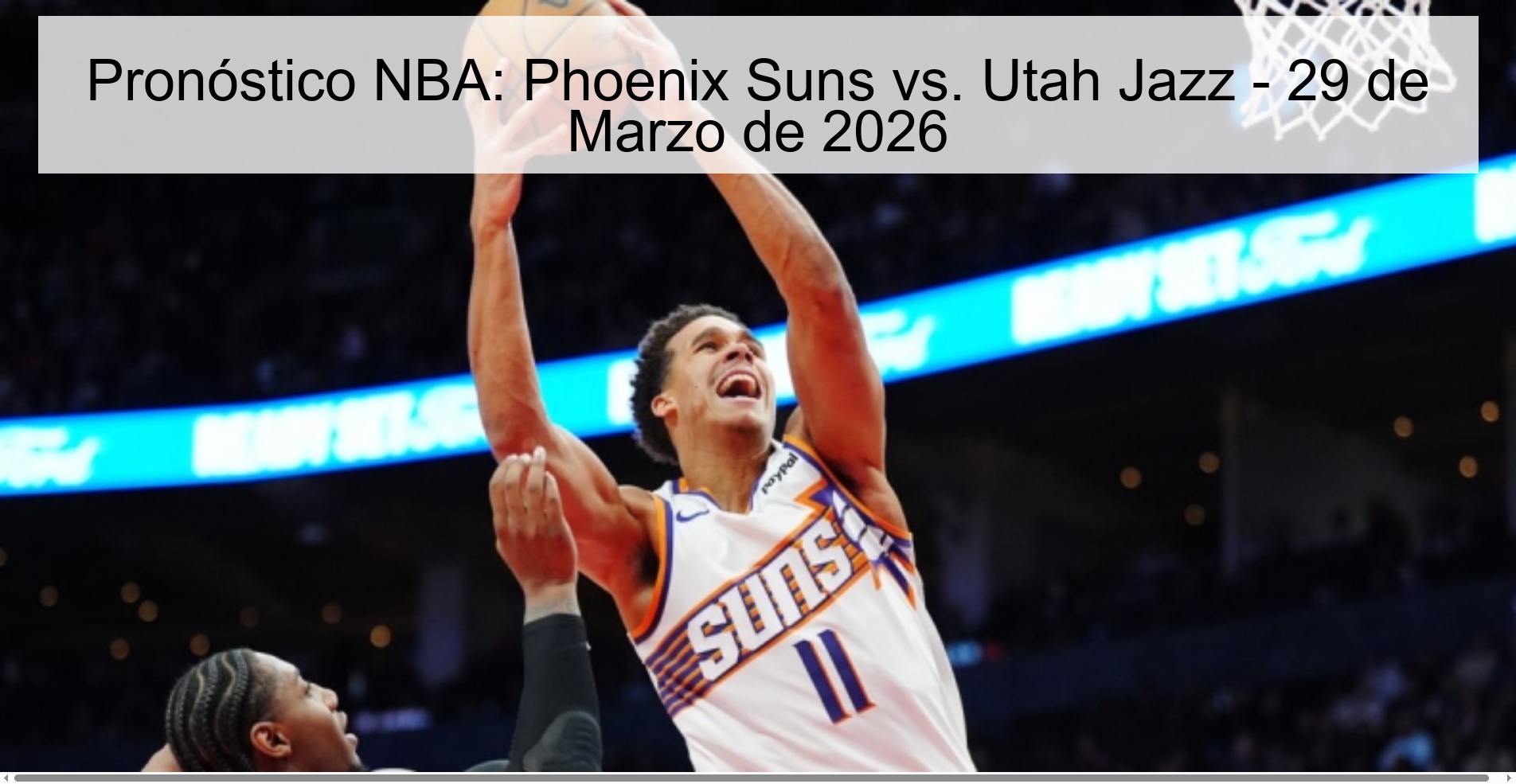 Pronóstico NBA: Phoenix Suns vs. Utah Jazz - 29 de Marzo de 2026 Pronóstico NBA: Phoenix Suns vs. Utah Jazz - 29 de Marzo de 2026