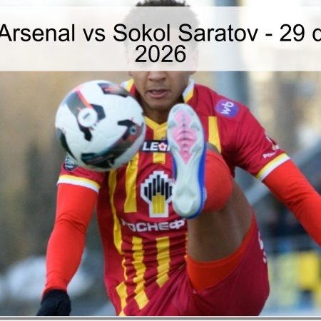 Pronóstico Arsenal vs Sokol Saratov – 29 de marzo de 2026