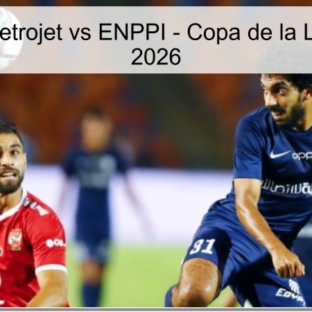 Pronóstico: Petrojet vs ENPPI – Copa de la Liga de Egipto 2026