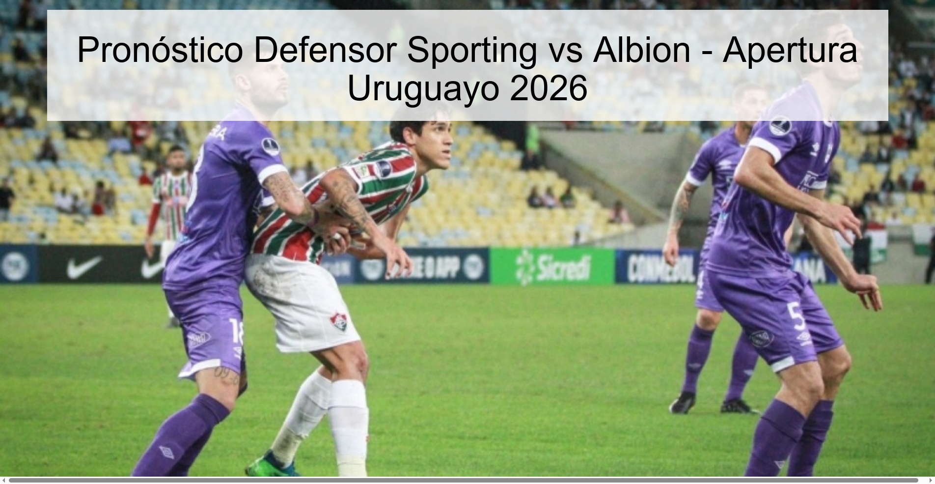 Defensor Sporting vs Albion Prediction - Apertura Uruguayo 2026