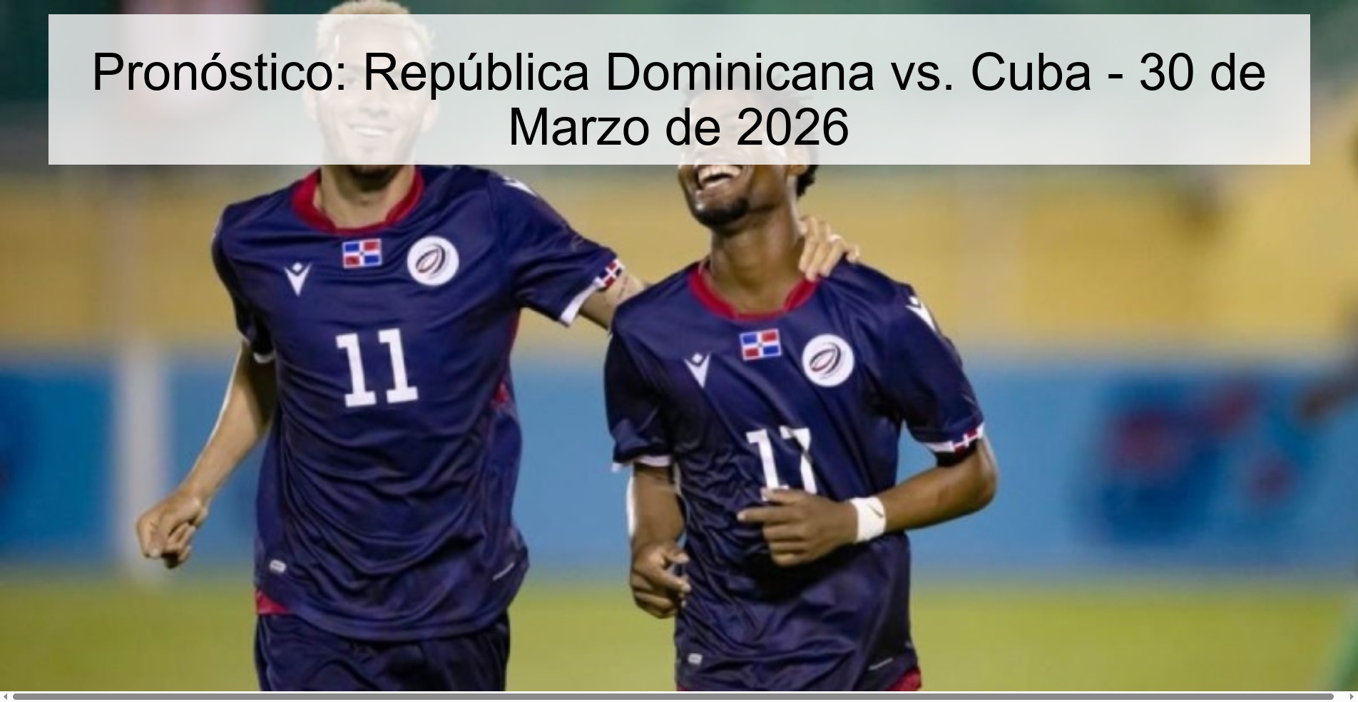 Prediction: Dominican Republic vs. Cuba - March 30, 2026