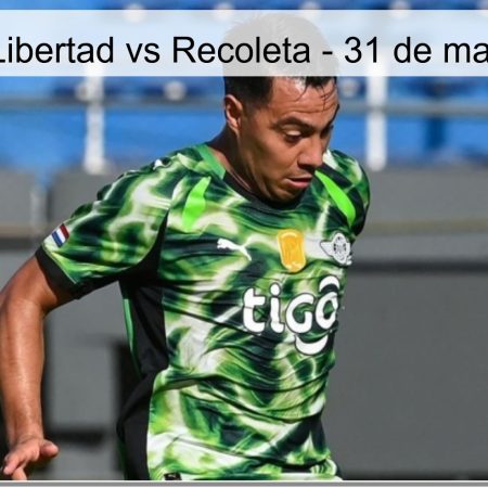 Pronóstico Libertad vs Recoleta – 31 de marzo de 2026