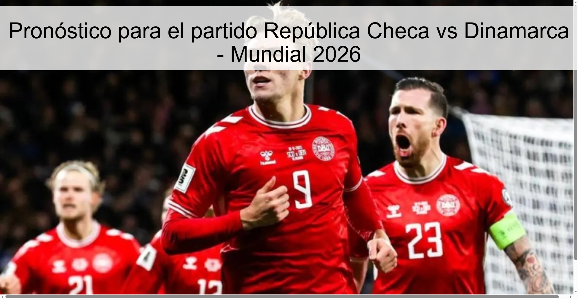 Pronóstico para el partido República Checa vs Dinamarca - Mundial 2026
