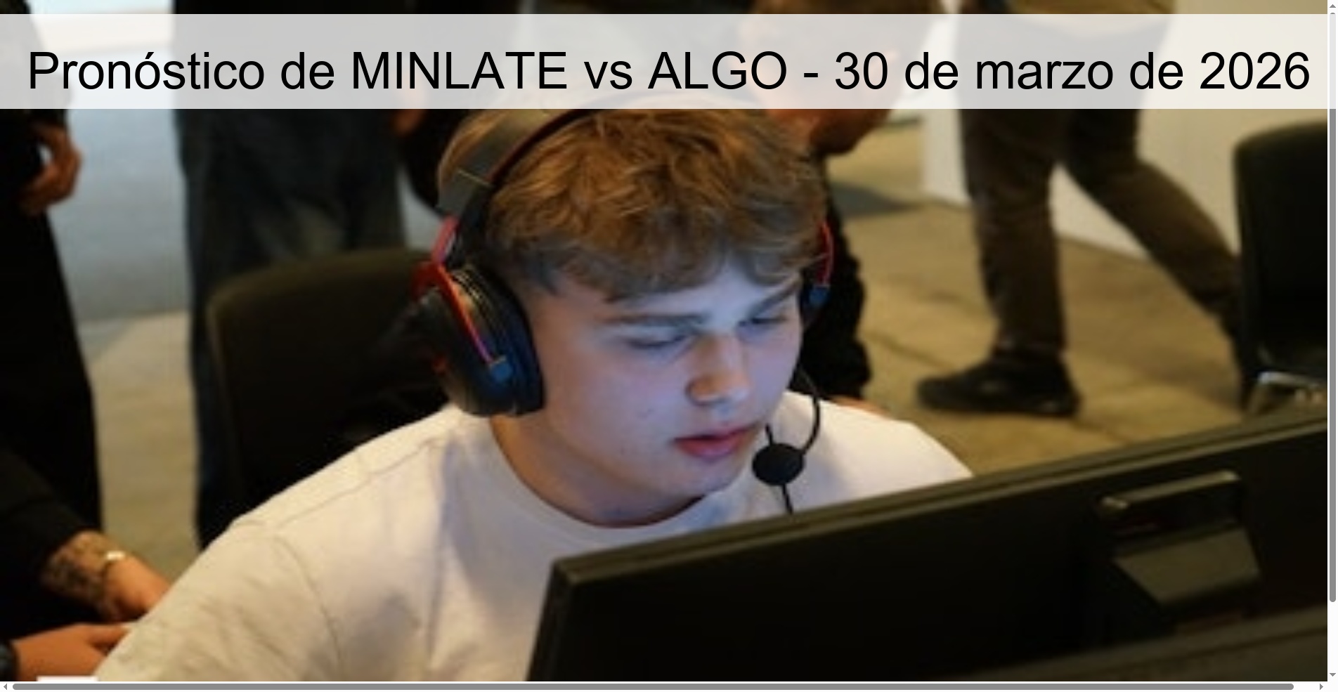 Pronóstico de MINLATE vs ALGO - 30 de marzo de 2026