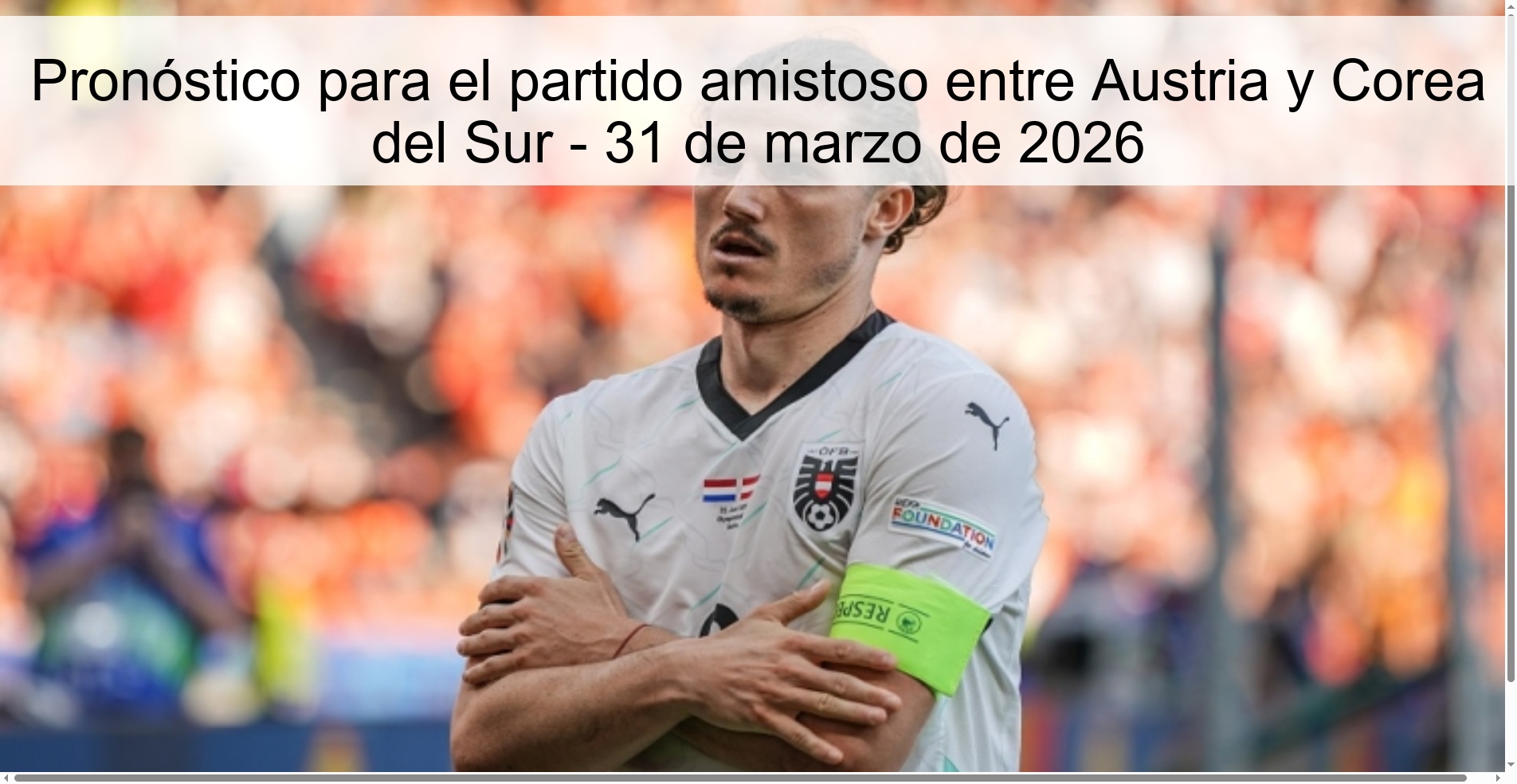 Pronóstico para el partido amistoso entre Austria y Corea del Sur - 31 de marzo de 2026