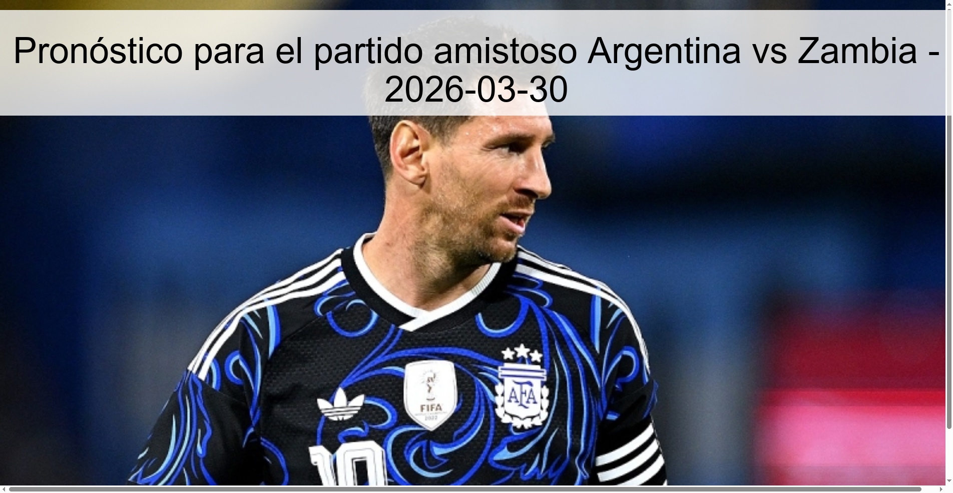 Prediction for the friendly match Argentina vs Zambia - 2026-03-30
