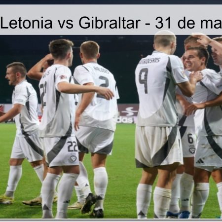 Pronóstico: Letonia vs Gibraltar – 31 de marzo de 2026