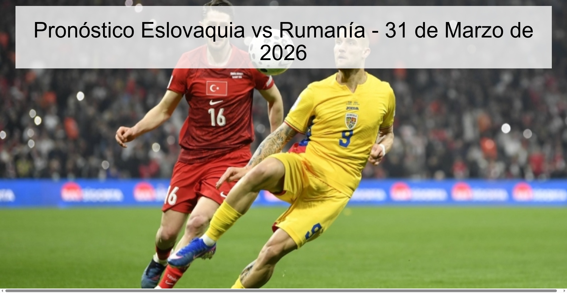 Slovakia vs Romania Prediction - March 31, 2026